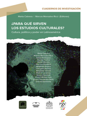 cover image of ¿Para qué sirven los estudios culturales?